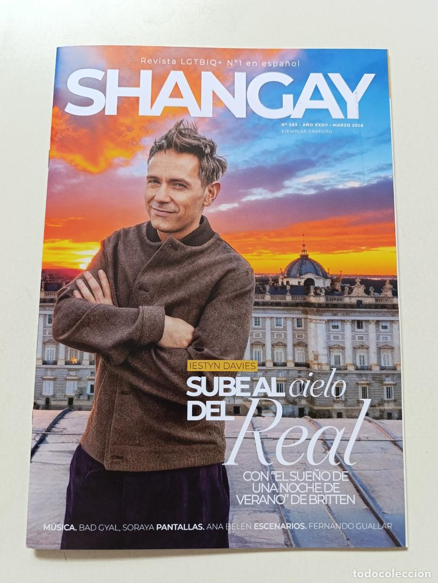 Collezionismo di Riviste e Giornali: Revista SHANGAY 583 Iestyn Davies Soraya Arnelas Ana Bel&eacute;n Bad Gyal Rosal&iacute;a Jota Carajota Harry Styl