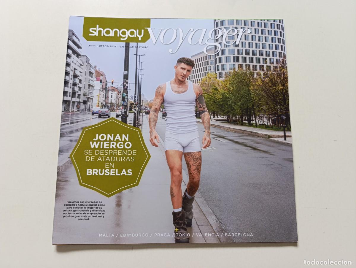 Coleccionismo de Revistas y Peri&oacute;dicos: Revista SHANGAY VOYAGER n&ordm; 44 Jonan Wiergo Fulanita Fest Chanel Europride Salva Must&eacute; Mister Leather