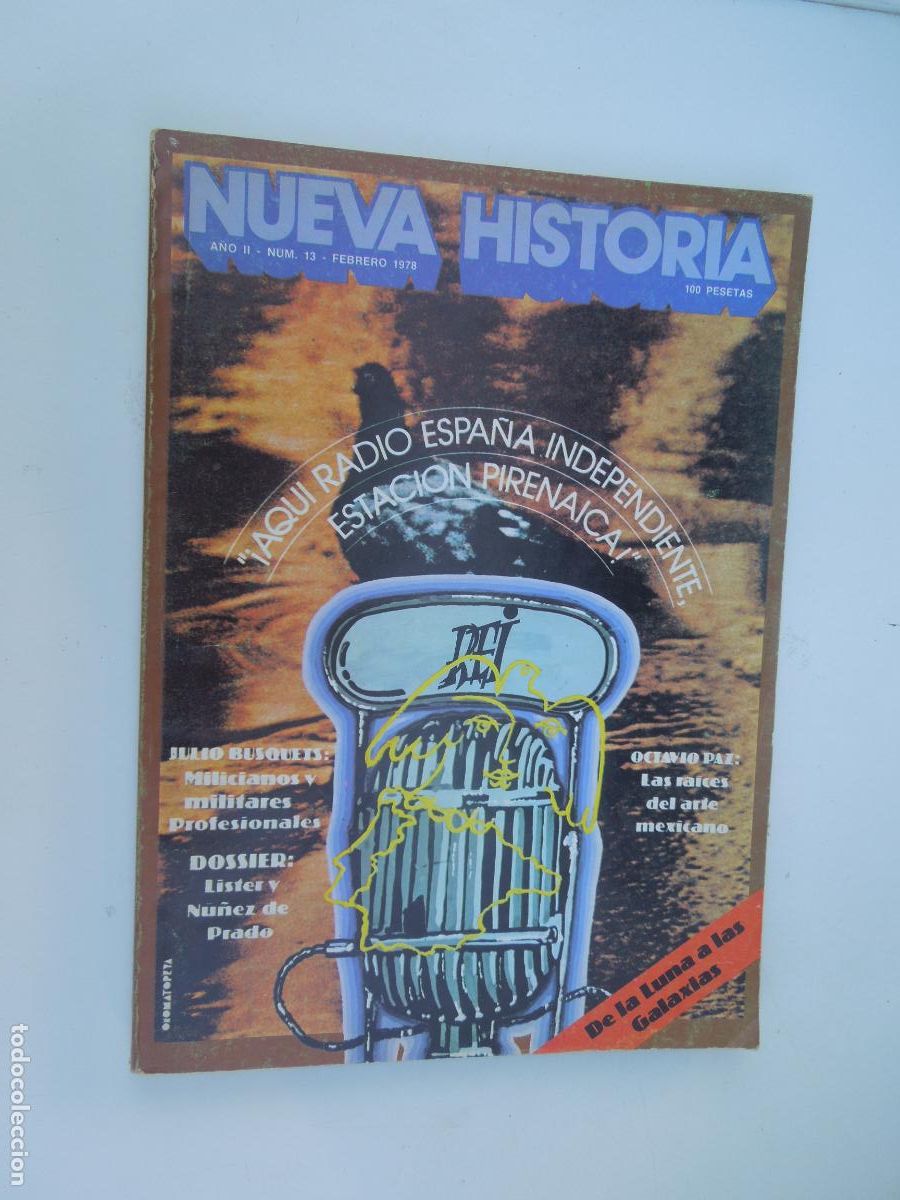 Collection Magazines and Newspapers: NUEVA HISTORIA -OCTAVIO PAZ, RADIO ESPA&Ntilde;A INDEPENDIENTE ...- N&ordm; 13 - FEBRERO 1978.