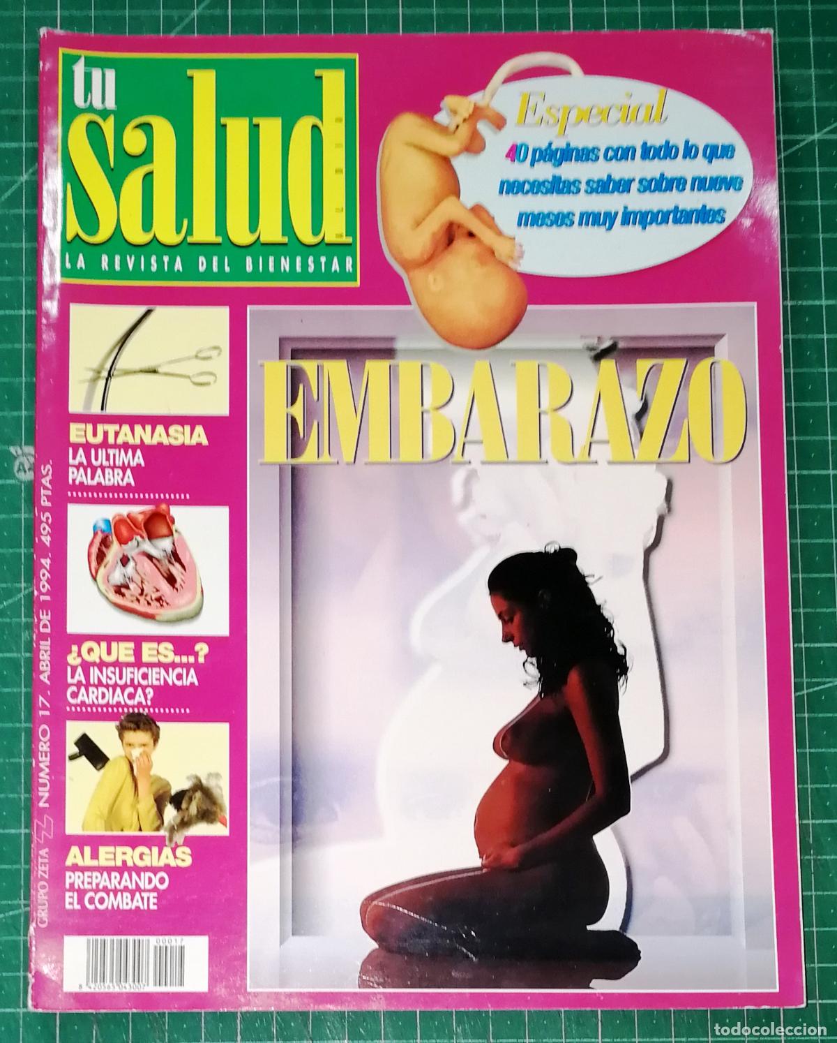 Collection Magazines and Newspapers: TU SALUD : LA REVISTA DEL BIENESTAR. N&ordm; 17. Abril 1994. - Grupo Zeta
