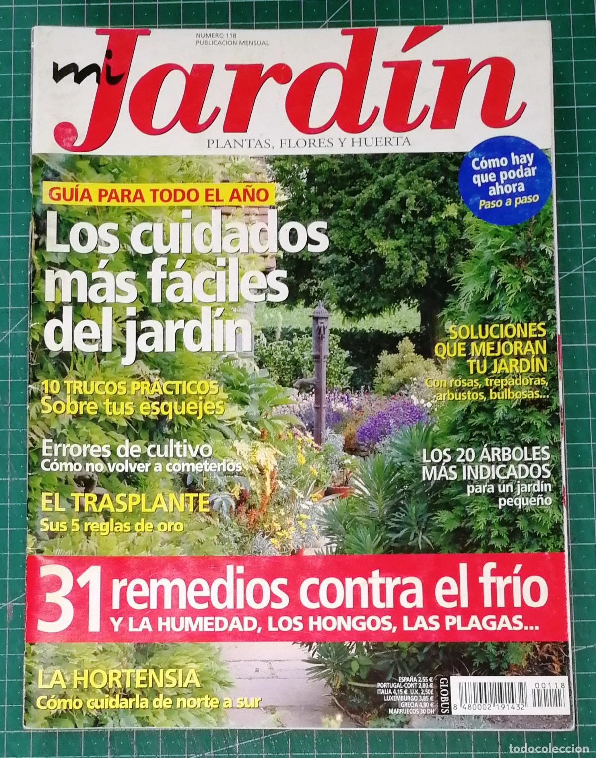 Coleccionismo de Revistas y Peri&oacute;dicos: MI JARD&Iacute;N : PLANTAS, FLORES Y HUERTA. N&ordm; 118 [7/04]. - Globus Comunicaci&oacute;n