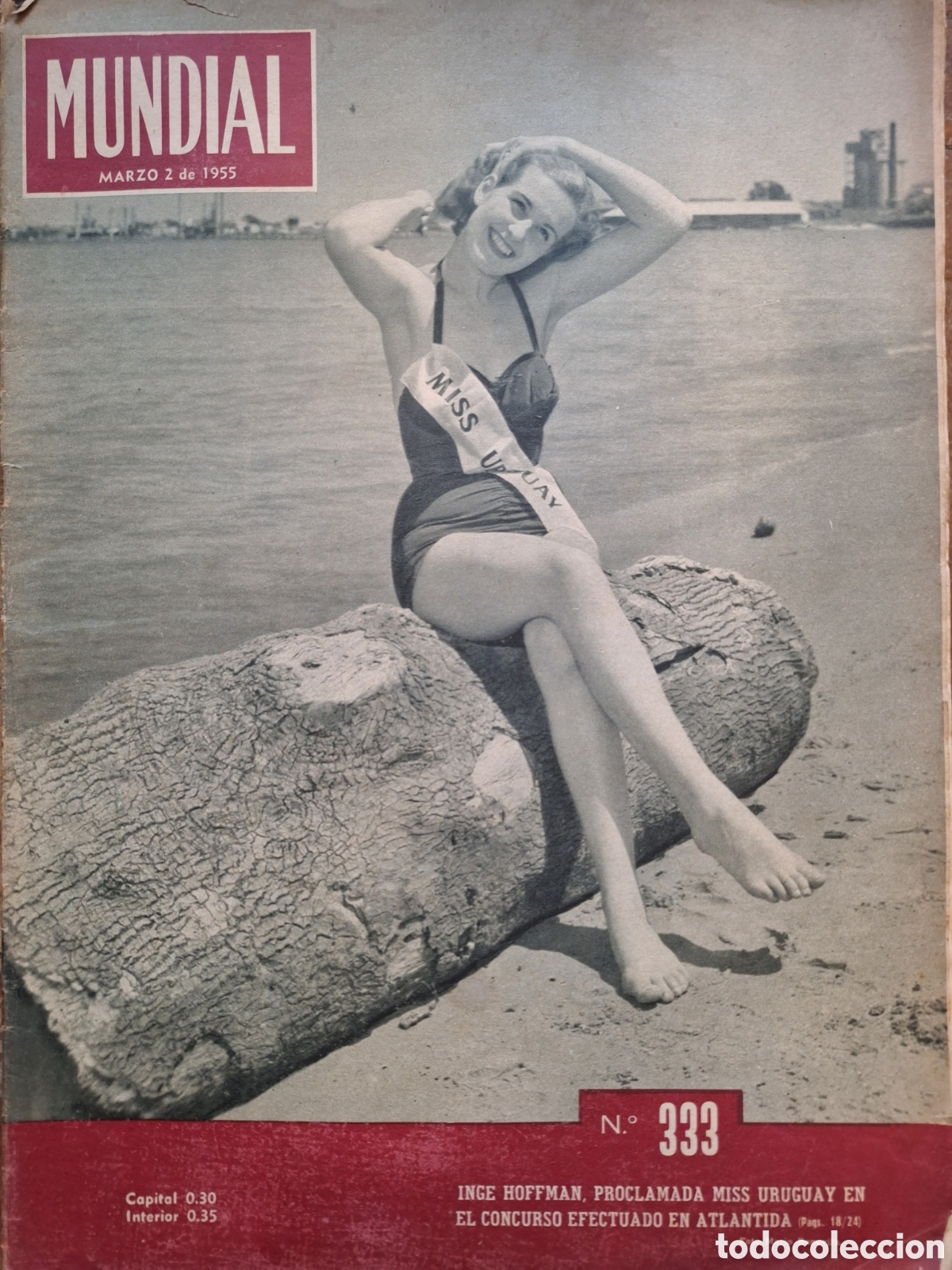 Coleccionismo de Revistas y Peri&oacute;dicos: REVISTA MUNDIAL INGE HOFFMAN MISS URUGUAY EN ATLANTIDA 1955