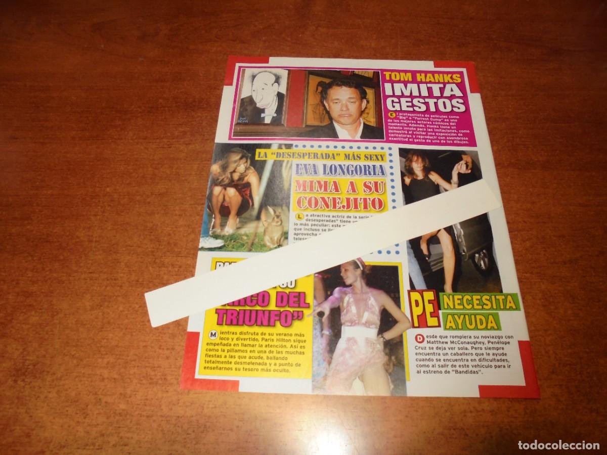Coleccionismo de Revistas y Peri&oacute;dicos: CLIPPING 2006: TOM HANKS. EVA LONGORIA. PARIS HILTON. PEN&Eacute;LOPE CRUZ. ANDY GARC&Iacute;A.