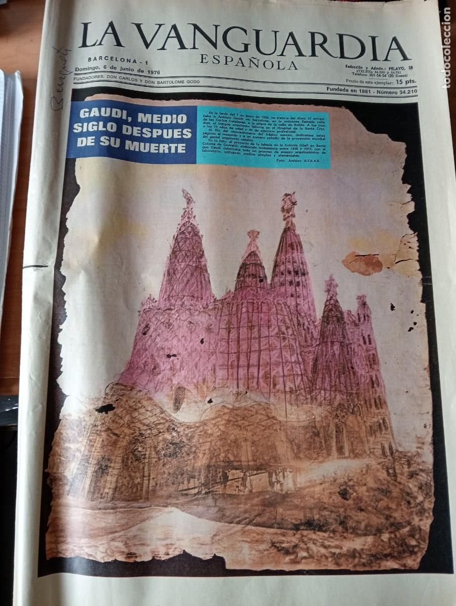 Coleccionismo de Revistas y Peri&oacute;dicos: VANGUARDIA A&Ntilde;O 1976 REPORTAJE SOBRE ANTONIO GAUDI EN SU 50 ANIVERSARIO DE SU MUERTE SAGRADA FAMILIA