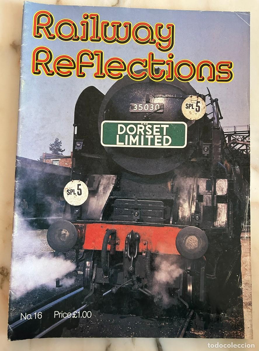 Coleccionismo de Revistas y Peri&oacute;dicos: RAILWAY REFLECTIONS #16 1983 - STEAM LOCOMOTIVES - BRITISH RAILWAYS - TRAINS