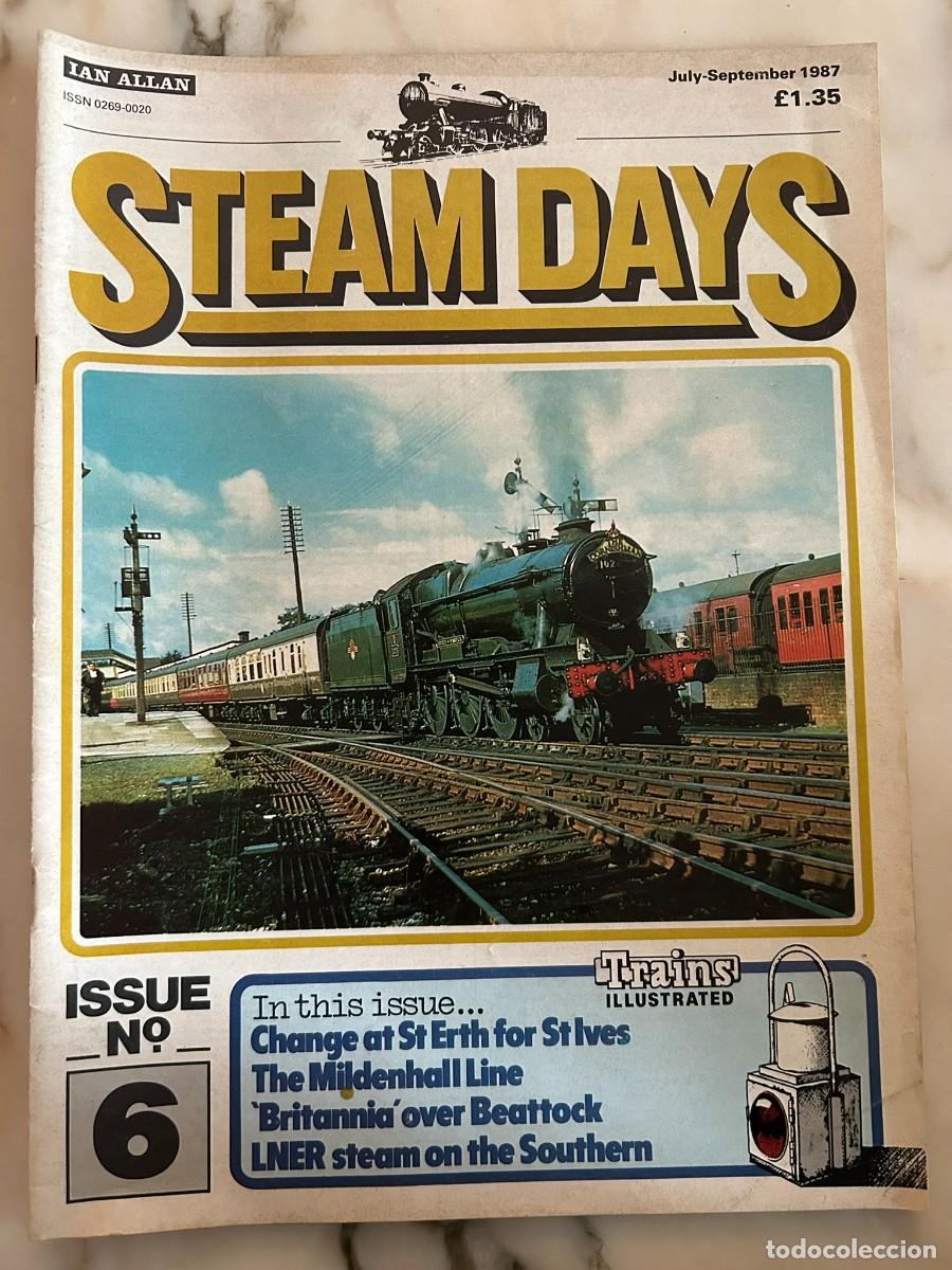 Coleccionismo de Revistas y Peri&oacute;dicos: STEAM DAYS #6 1987 - STEAM LOCOMOTIVES - BRITISH RAILWAYS - TRAINS