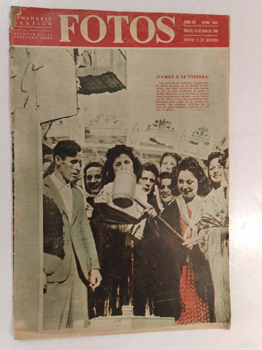 Coleccionismo de Revistas y Peri&oacute;dicos: FOTOS-A&Ntilde;O 1946-VERBENAS MADRID-AVION INCENDIADO-YUGOSLAVIA-JACINTO BENAVENTE-REAL MADRID CAMPEON ETC