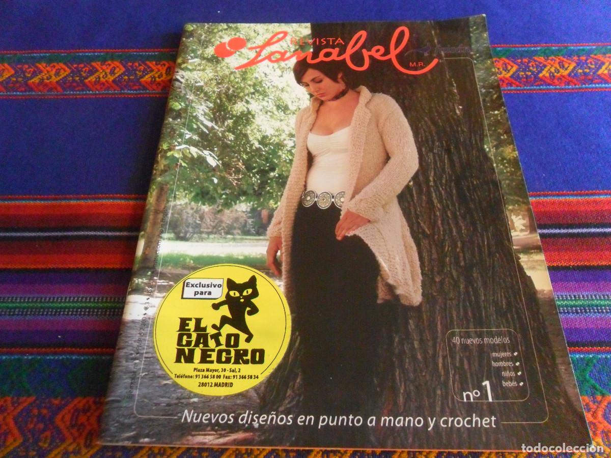 Coleccionismo de Revistas y Peri&oacute;dicos: REVISTA LANABEL N&ordm; 1 EXCLUSIVO PARA TIENDA EL GATO NEGRO DE MADRID. 2004. LANA Y MODELOS. RARA. BE.