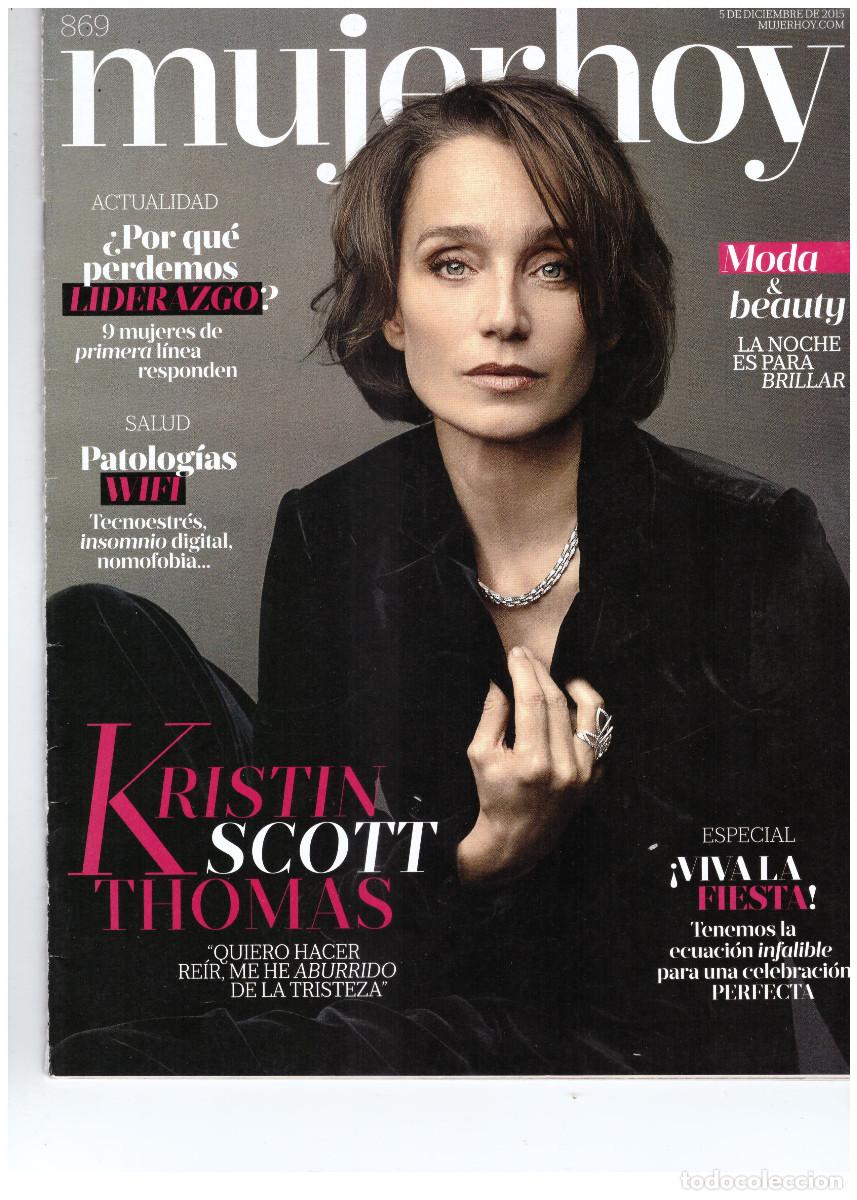 Coleccionismo de Revistas y Peri&oacute;dicos: REVISTA MUJER HOY 869: KRISTIN SCOTT THOMAS / GWENDOLINE CHRISTIE / VICTORIA SECRETS ANGELS / TRUMP
