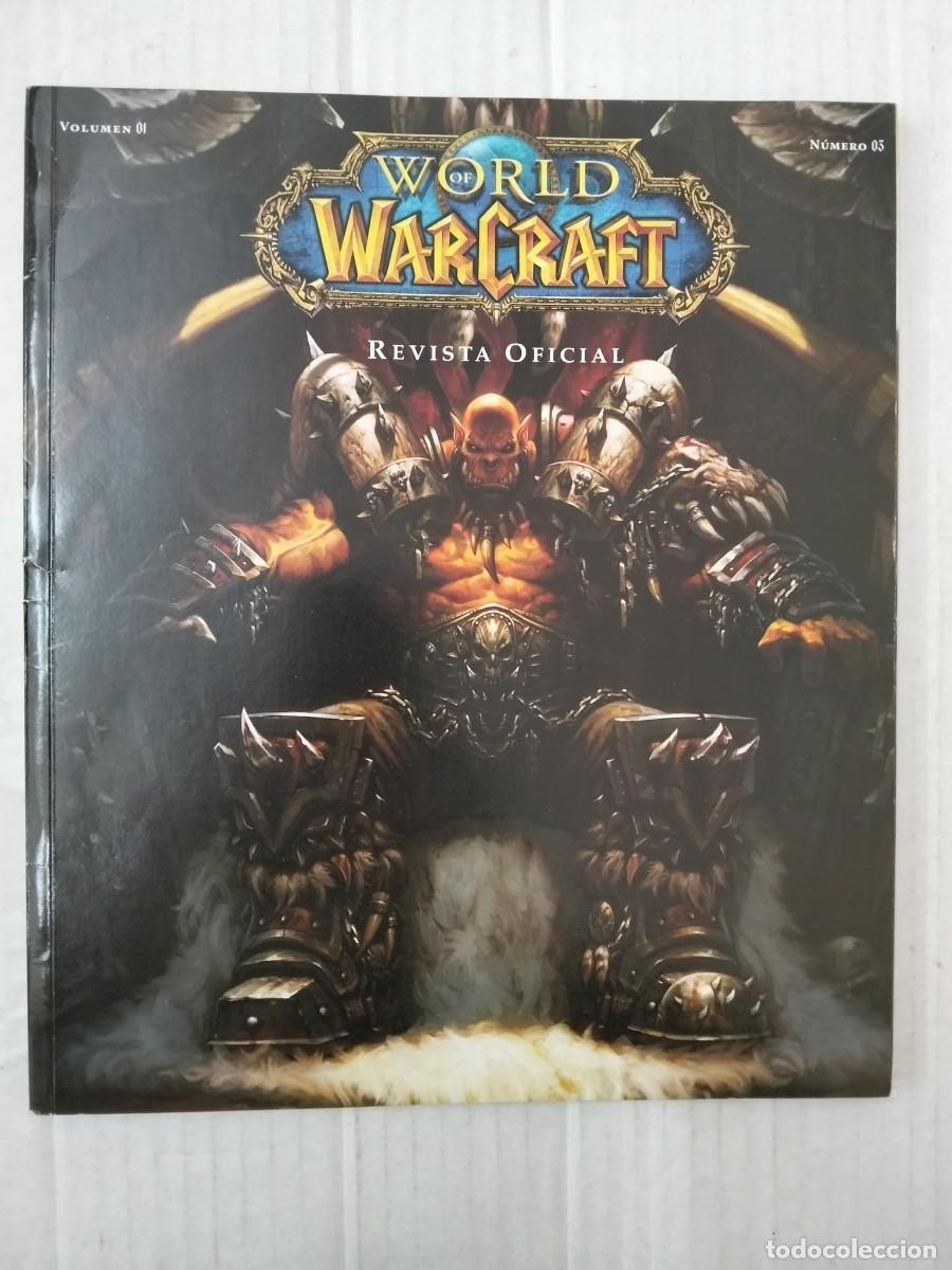 Coleccionismo de Revistas y Peri&oacute;dicos: WORLD OF WARCRAFT REVISTA OFICIAL. VOL. 1 n&ordm; 3