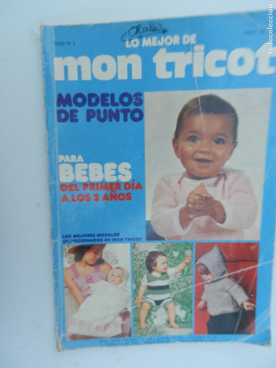 Coleccionismo de Revistas y Peri&oacute;dicos: MON TRICOT - REVISTA MENSUAL DE MODA -LO MEJOR PARA BEBES DEL 1ER. DIA HASTA LOS DOS A&Ntilde;OS