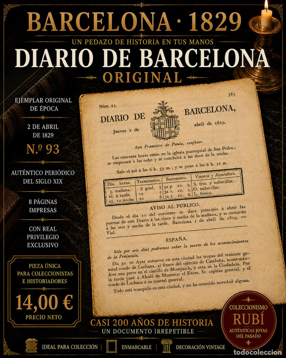 Coleccionismo de Revistas y Peri&oacute;dicos: DIARIO DE BARCELONA ORIGINAL / A&Ntilde;O 1829 / N.&ordm; 93 / DOCUMENTO HIST&Oacute;RICO SIGLO XIX