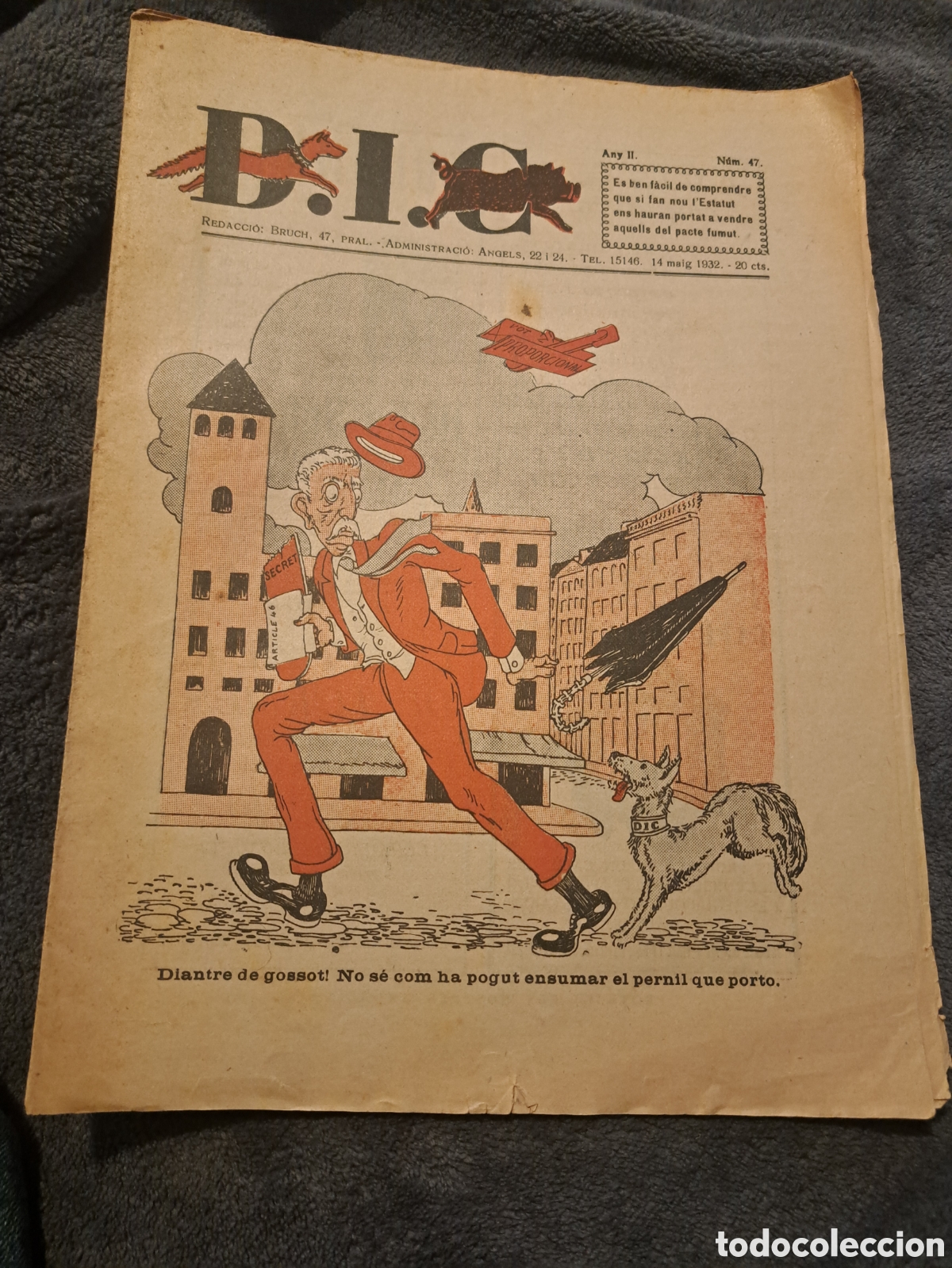 Colecionismo de Revistas e Jornais: REVISTA D.I.C.(Defensa Interesos Catalans)- N&deg;47, 14 maig 1932. DIF&Iacute;CIL!!!