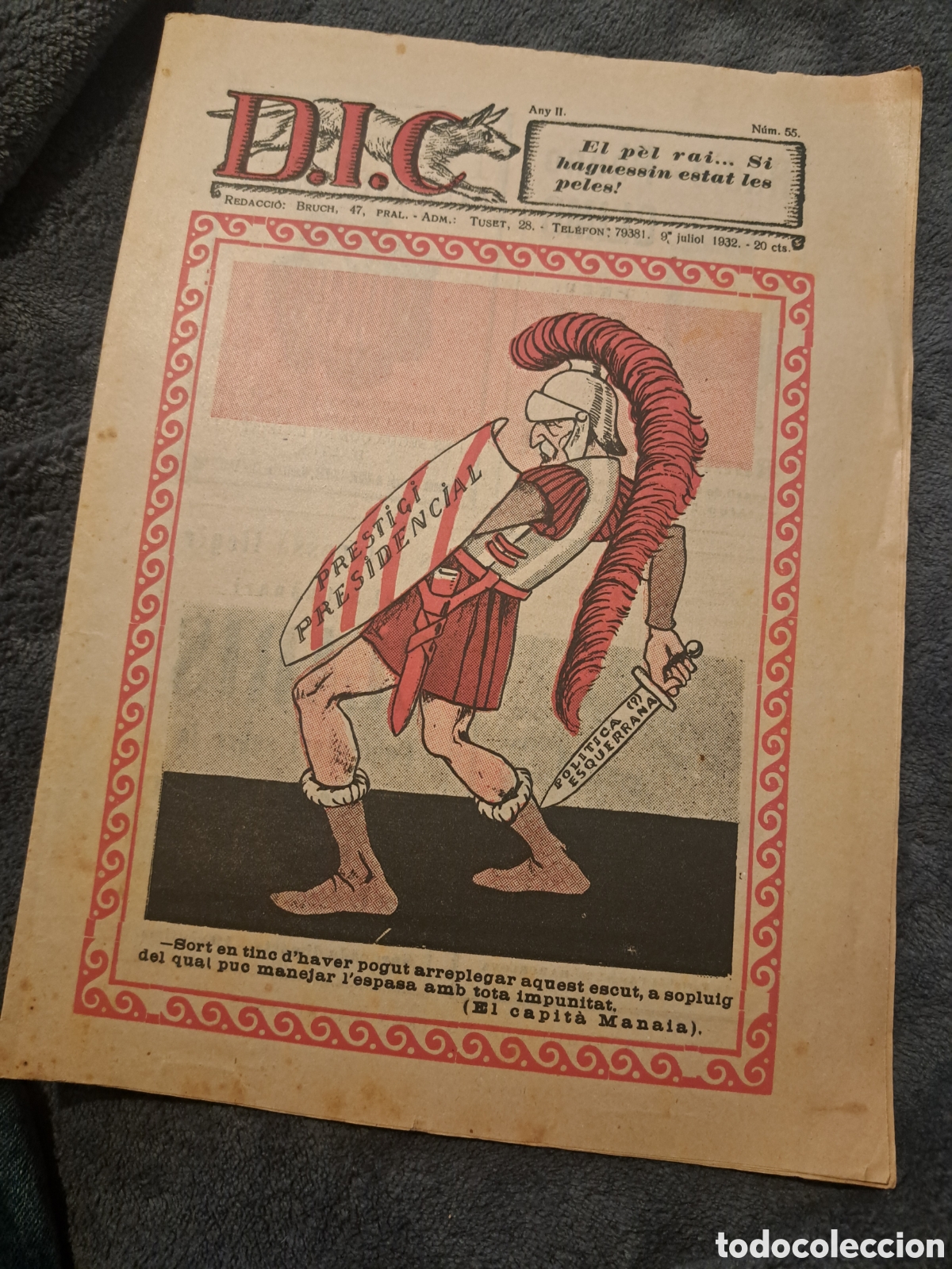 Colecionismo de Revistas e Jornais: REVISTA D.I.C.(Defensa Interesos Catalans)- N&deg;55, 9 juliol 1932. DIF&Iacute;CIL!!!