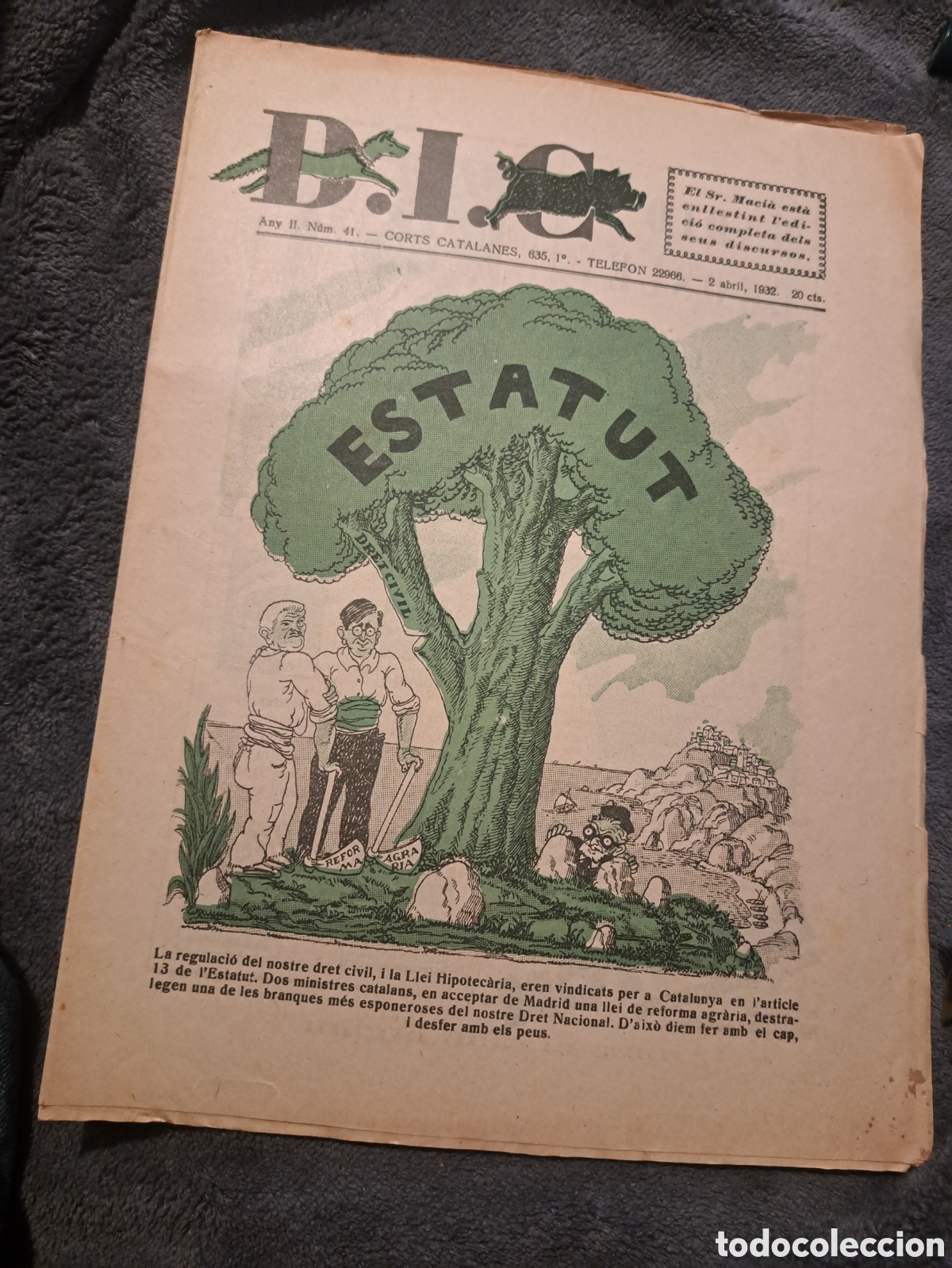 Collection Magazines and Newspapers: REVISTA D.I.C.(Defensa Interesos Catalans)- N&deg;41, 2 abril 1932. DIF&Iacute;CIL!!!