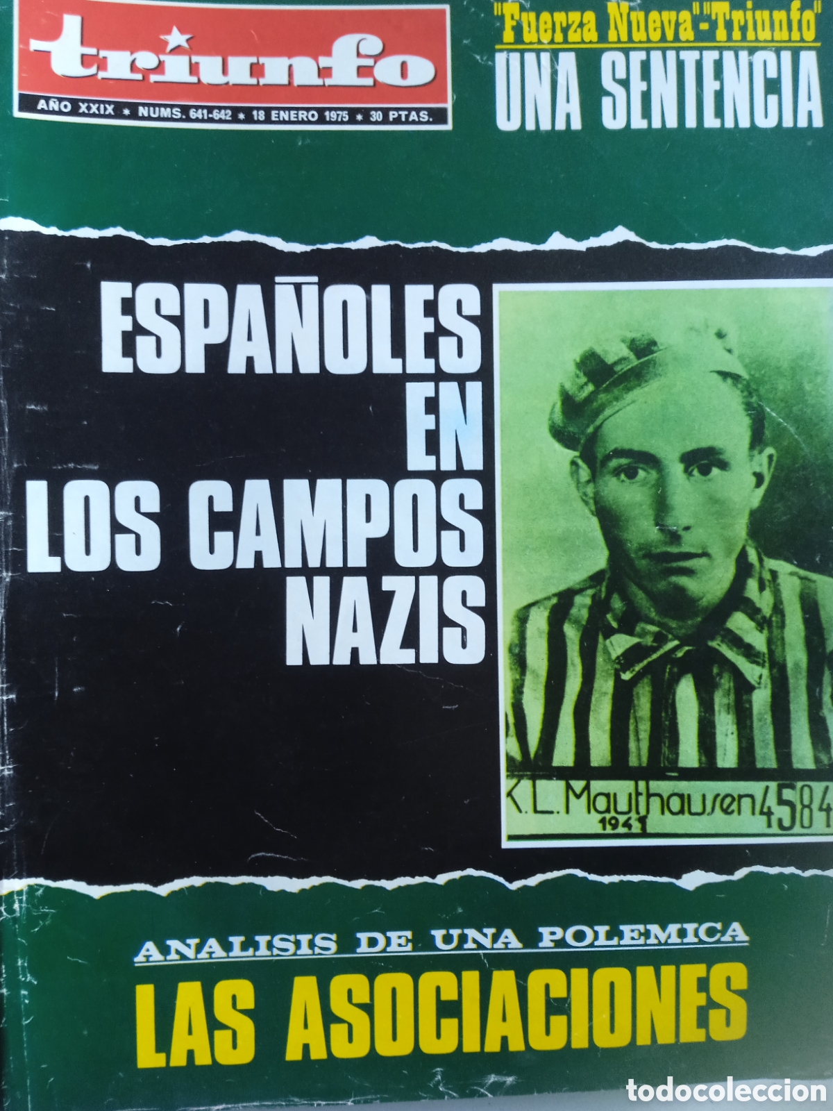 Coleccionismo de Revistas y Peri&oacute;dicos: Revista Triunfo n&deg;641 18/01/1975 Espa&ntilde;oles en campos nazis Manuel Ben&iacute;tez El Cordob&eacute;s