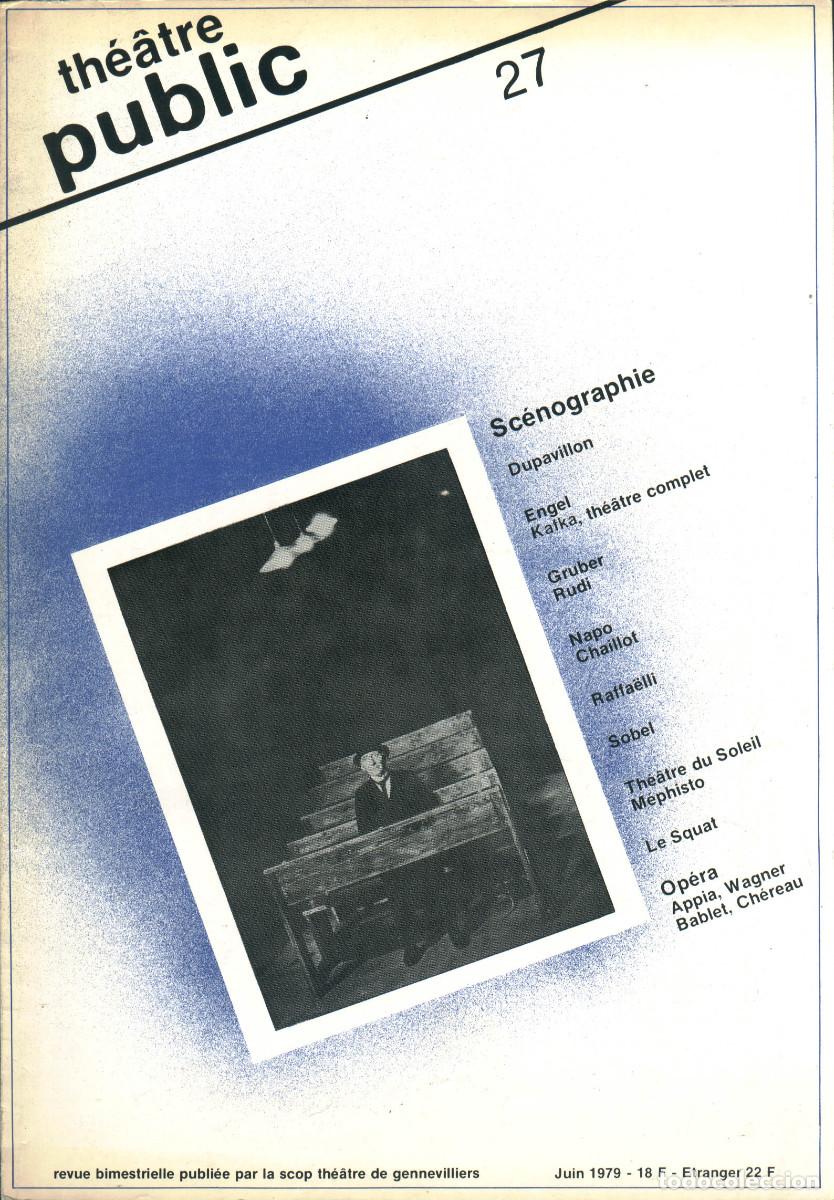 Coleccionismo de Revistas y Peri&oacute;dicos: Th&eacute;&acirc;tre Public; 27 (VI-1979). Monogr&aacute;fico sobre Escenograf&iacute;a