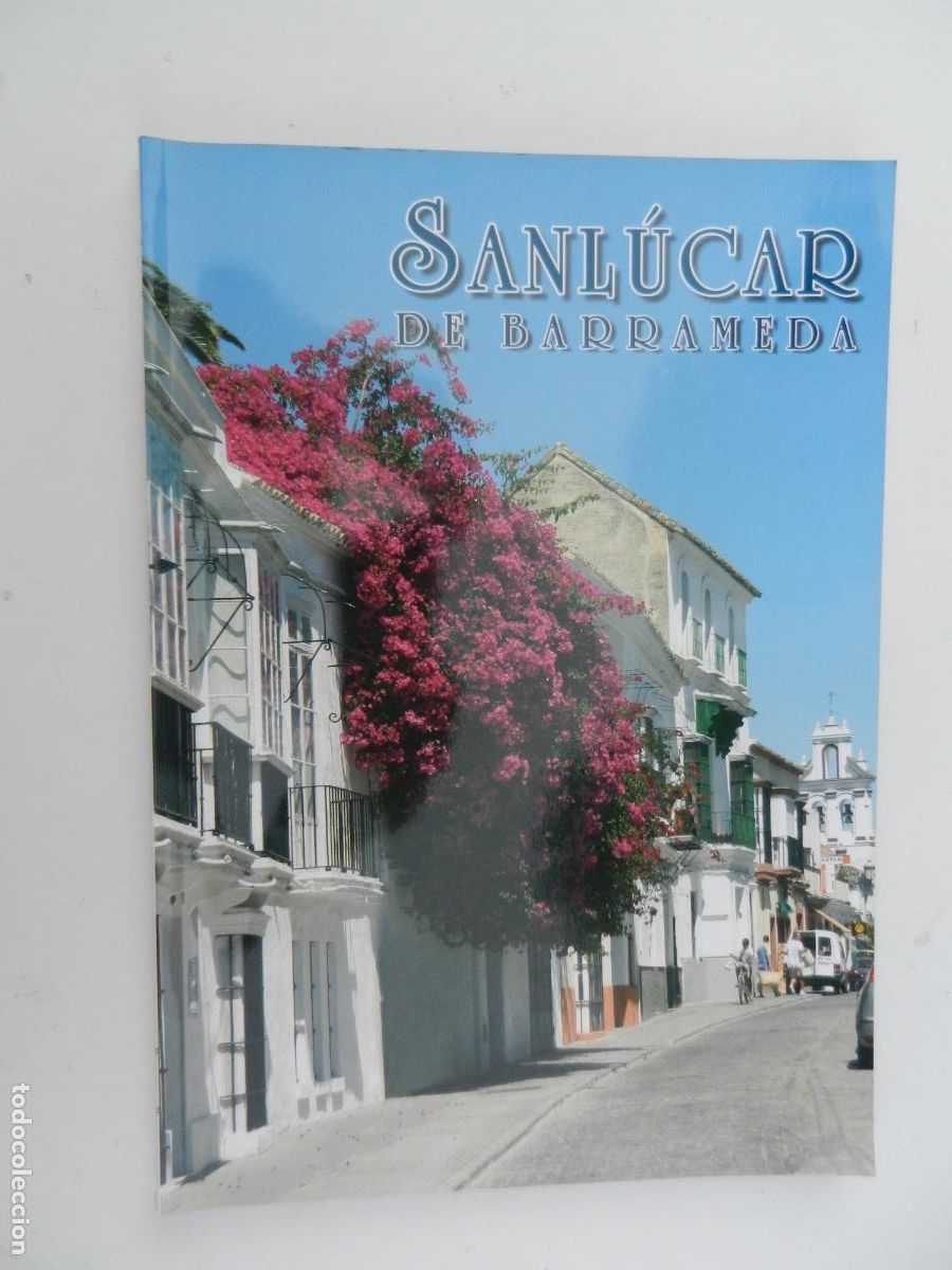 Coleccionismo de Revistas y Peri&oacute;dicos: SANLUCAR DE BARRAMEDA N&ordm; 44-2008 - FIESTAS DE PRIMAVERA VERANO