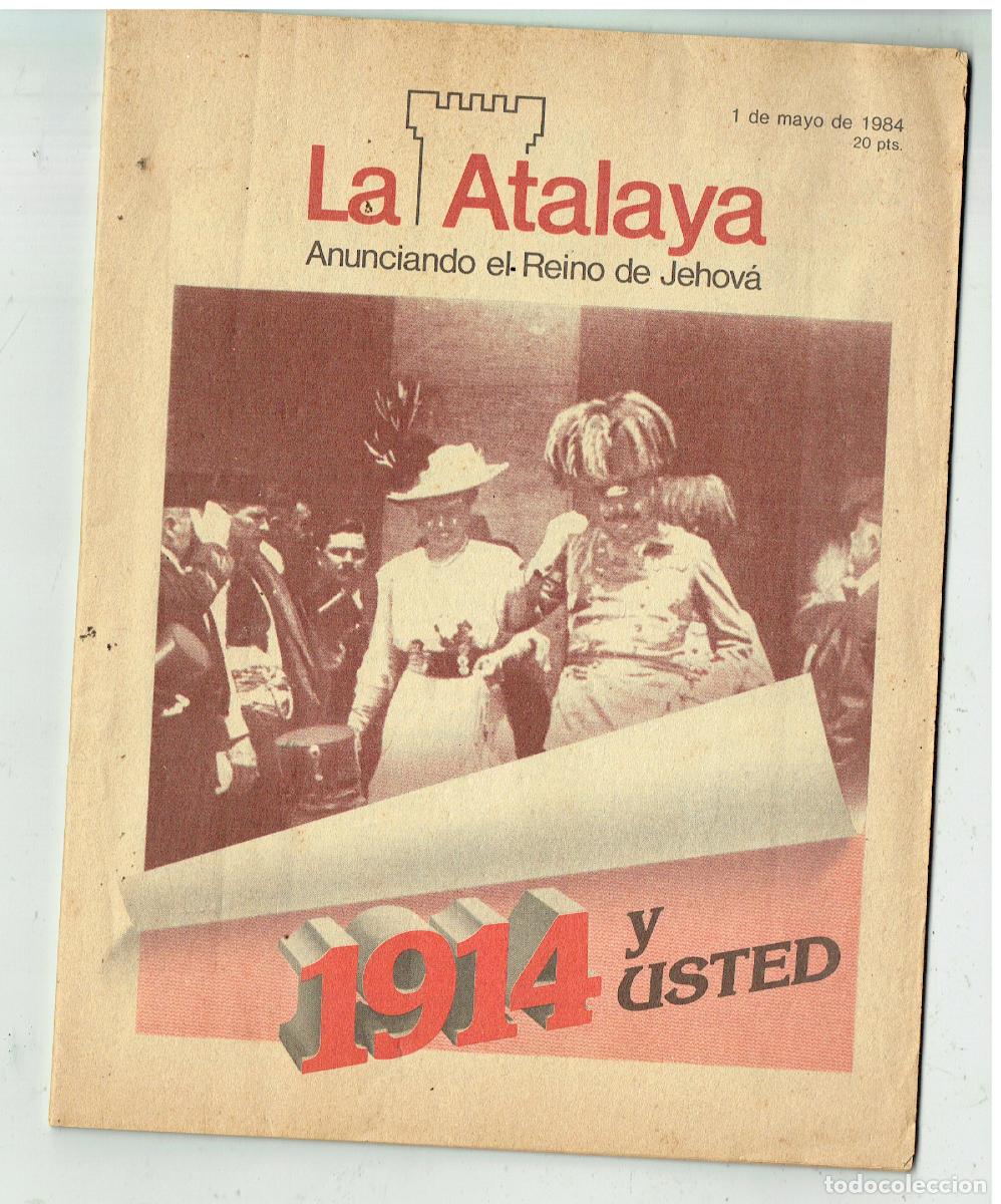 Coleccionismo de Revistas y Peri&oacute;dicos: LA ATALAYA. ANUNCIANDO EL REINO DE JEHOVA. 1 MAYO 1984. (B/48.1)
