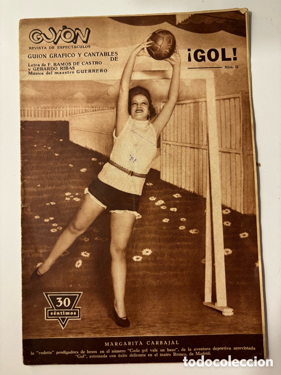 Coleccionismo de Revistas y Peri&oacute;dicos: Revista de espect&aacute;culos Guion Gol Margarita Carvajal Liana Graci&aacute;n amparito Sara 11
