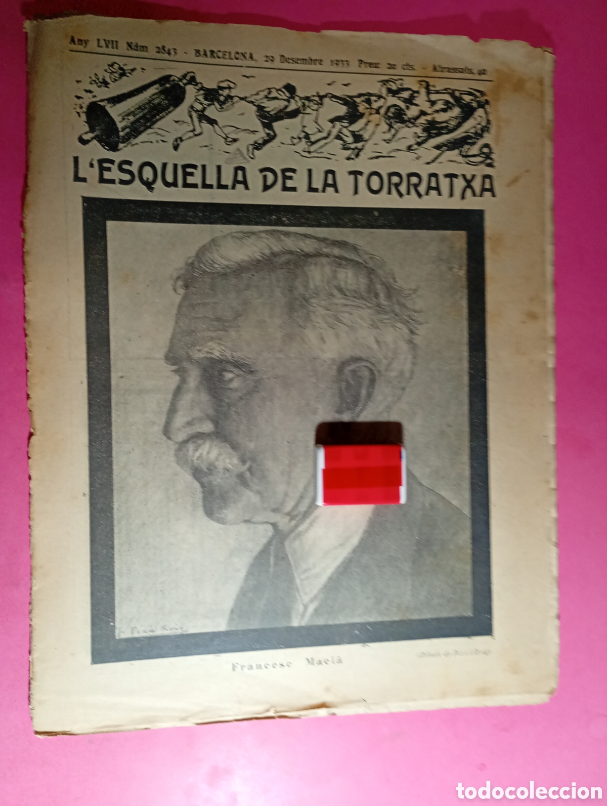 Sammeln von Zeitschriften und Zeitungen: L&acute;ESQUELLA DE LA TORRATXA N&ordm; 2843 29/12/1933 FRANCESC MACI&Agrave; DIBUIX DE PIZA I ROIG