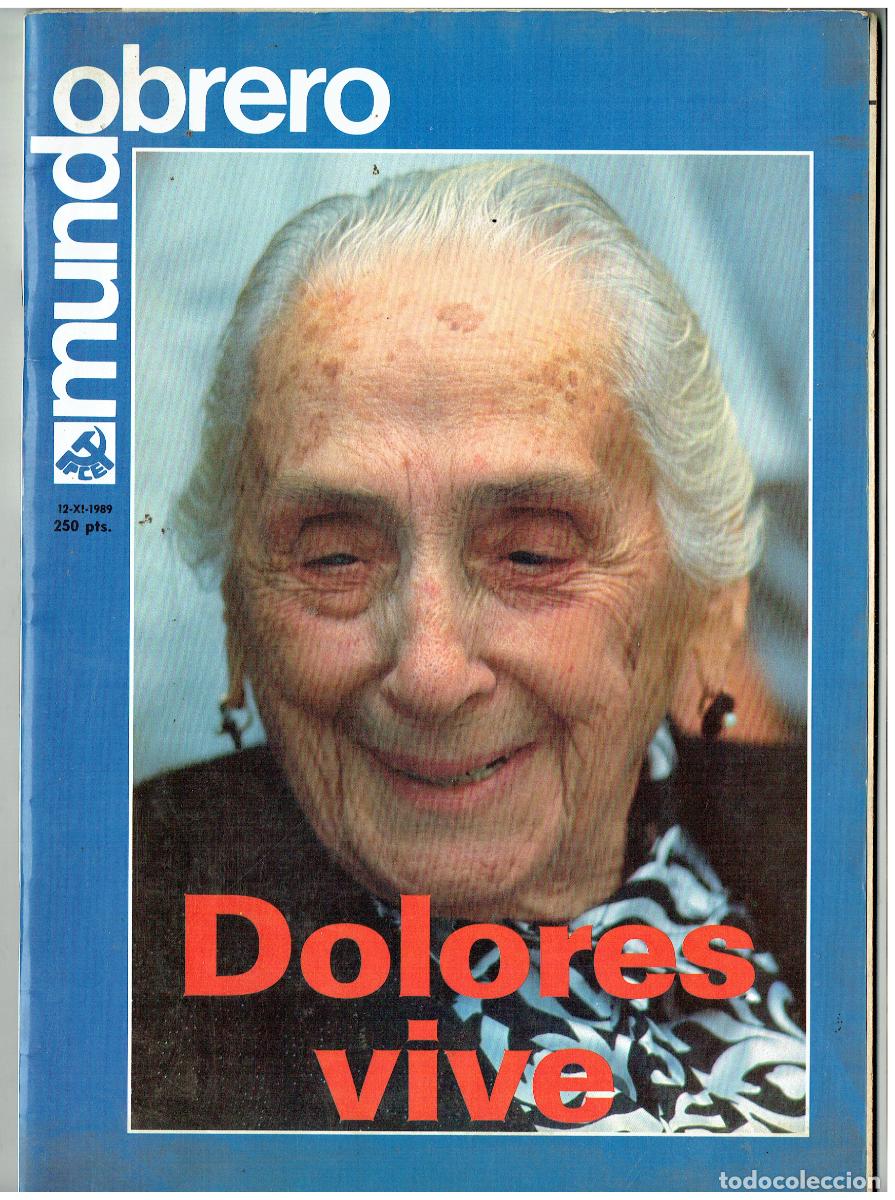 Coleccionismo de Revistas y Peri&oacute;dicos: MUNDO OBRERO. DOLORES VIVE. 12 NVBRE. 1989. (B/48.1)