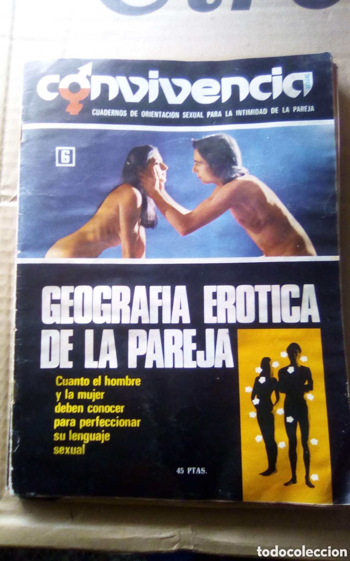 Coleccionismo de Revistas y Peri&oacute;dicos: Convivencia sexual, n&deg; 6. A&ntilde;o 1975. Geograf&iacute;a er&oacute;tica de la pareja.