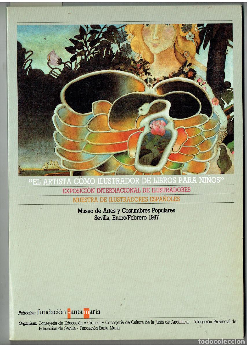 Coleccionismo de Revistas y Peri&oacute;dicos: EL ARTISTA COMO ILUSTRADOR DE LIBROS PARA NI&Ntilde;OS. EXPC. INTNC. DE ILUSTRADORES. SEVILLA, 1987(B/61)