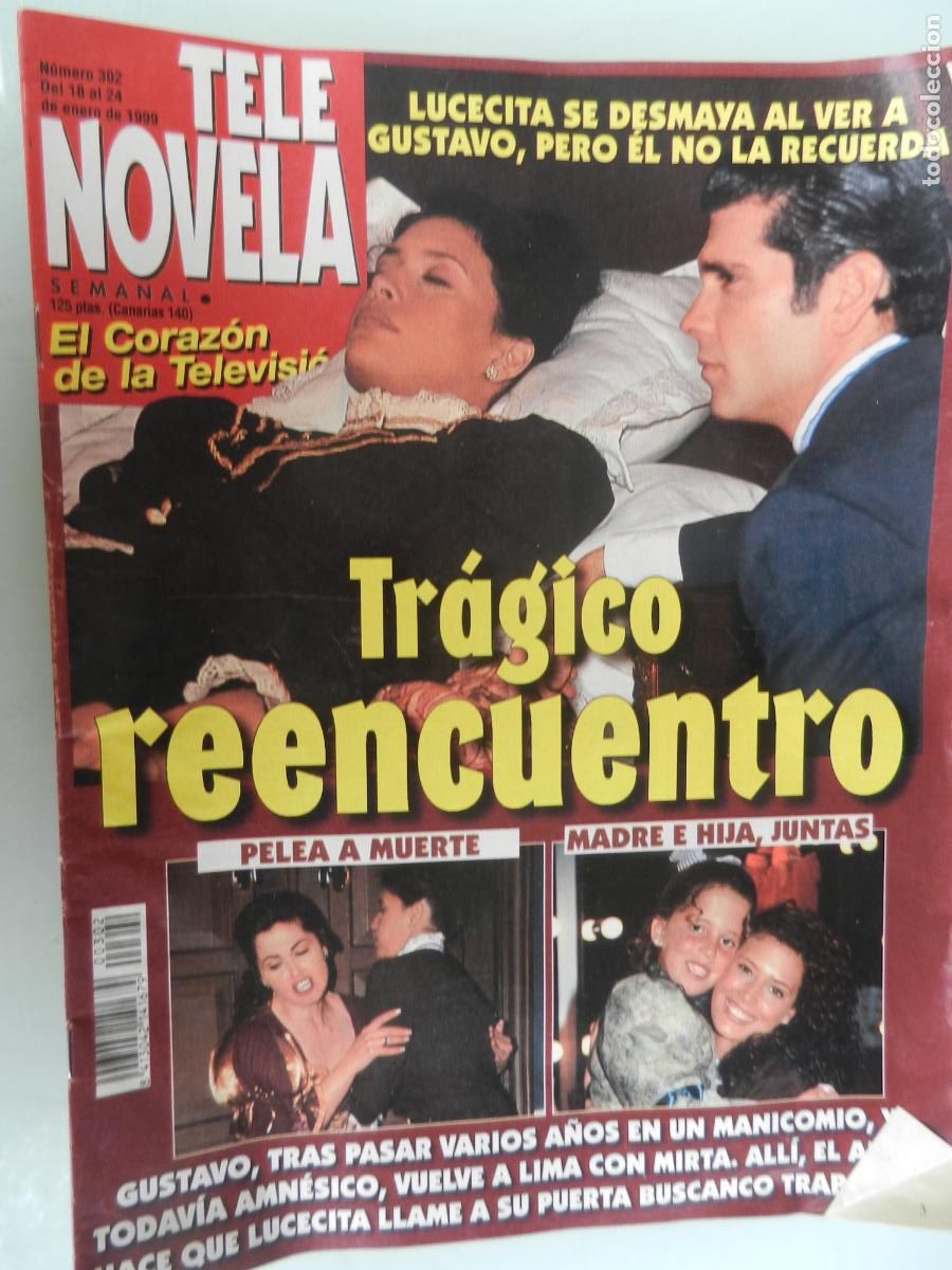 Coleccionismo de Revistas y Peri&oacute;dicos: TELE NOVELA SEMANAL N&ordm; 302 - 01-1999 - EL CORAZON DE LA TELE -TR&Aacute;GICO ENCUENTRO