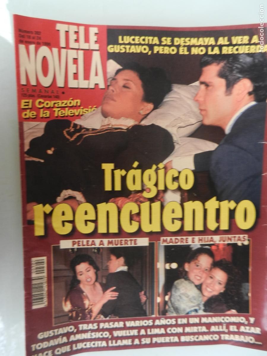 Coleccionismo de Revistas y Peri&oacute;dicos: TELE NOVELA SEMANAL N&ordm; 302 - 01-1999 - EL CORAZON DE LA TELE -TR&Aacute;GICO ENCUENTRO