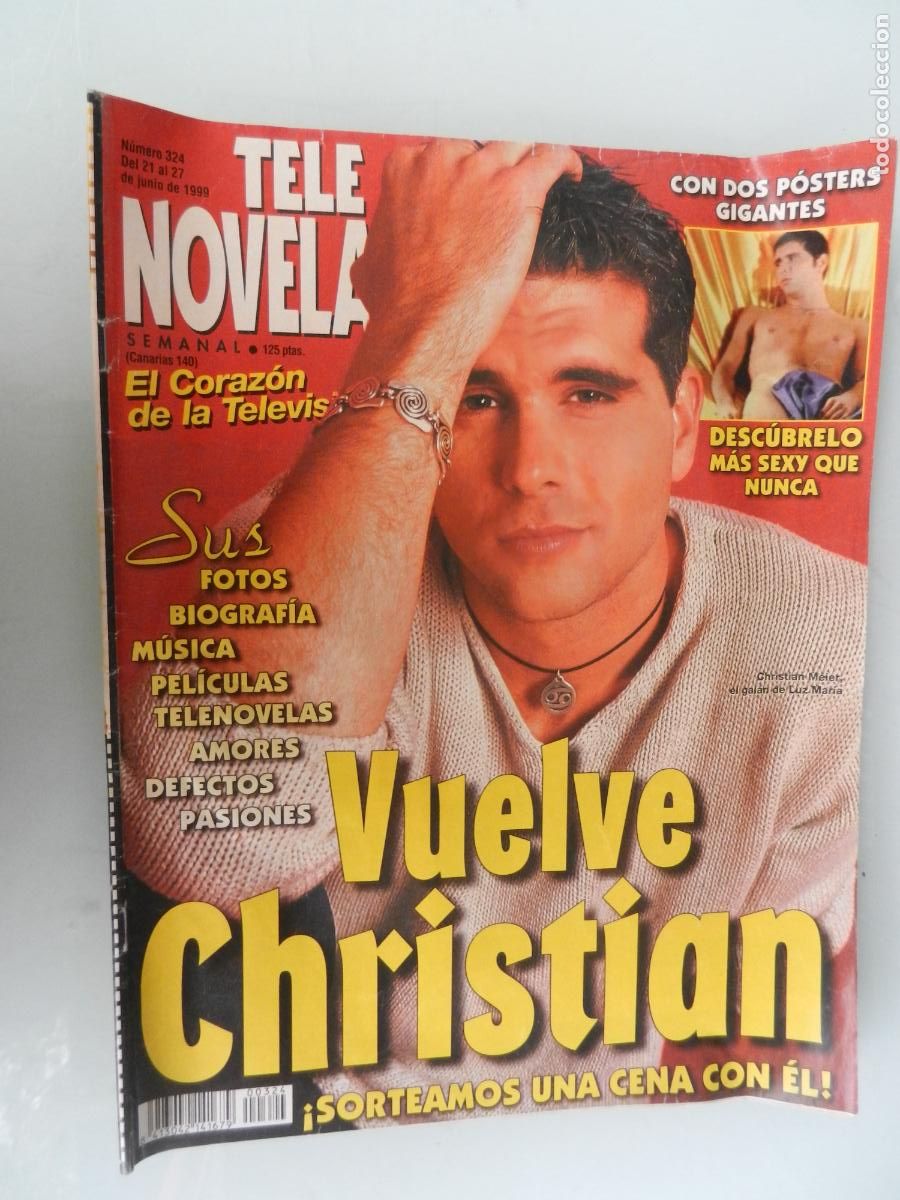 Collezionismo di Riviste e Giornali: TELE NOVELA SEMANAL N&ordm; 324- 06-1999 - EL CORAZON DE LA TELE -VUELVE CHRISTIAN