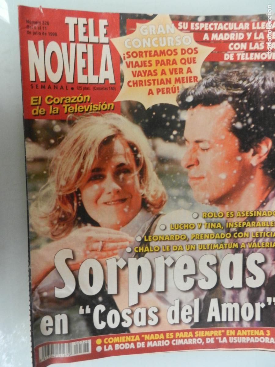 Coleccionismo de Revistas y Peri&oacute;dicos: TELE NOVELA SEMANAL N&ordm; 326- 07-1999 - EL CORAZON DE LA TELE -SORPRESAS EN &rdquo;COSAS DEL AMOR&rdquo;