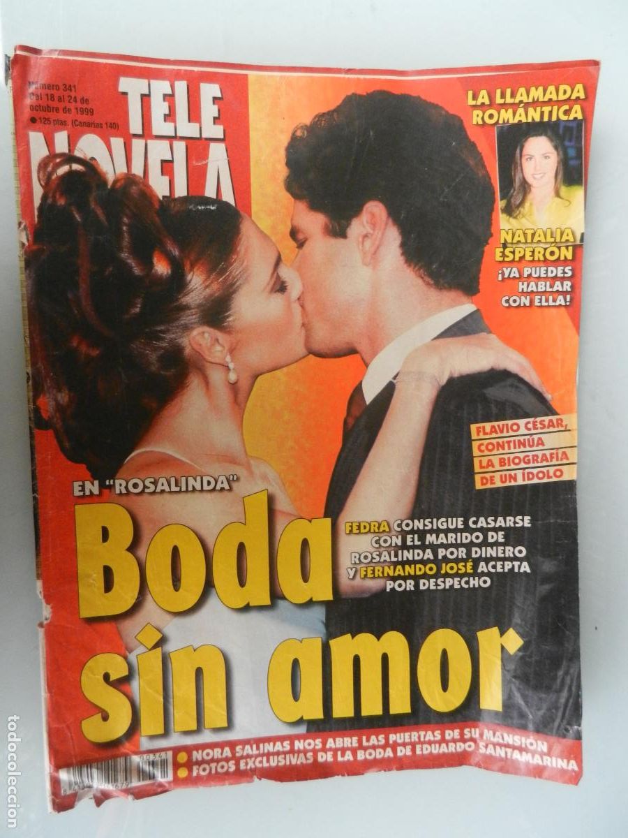 Collezionismo di Riviste e Giornali: TELE NOVELA SEMANAL N&ordm; 341- 10-1999 - EL CORAZON DE LA TELE -BODA SIN AMOR