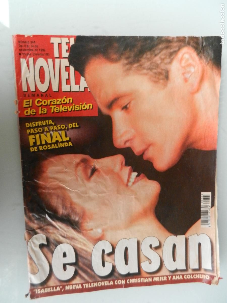 Collezionismo di Riviste e Giornali: TELE NOVELA SEMANAL N&ordm; 344- 11-1999 - EL CORAZON DE LA TELE -SE CASAN