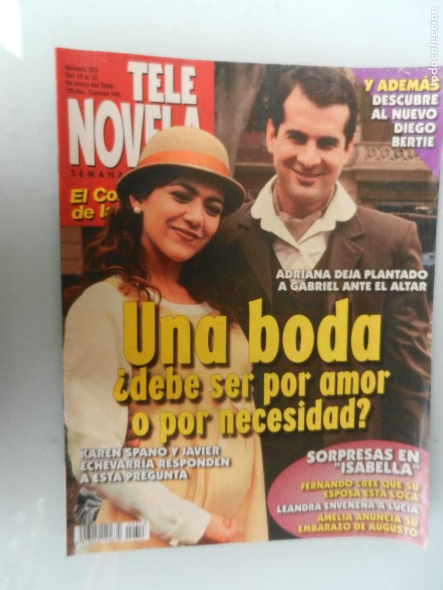 Collezionismo di Riviste e Giornali: TELE NOVELA SEMANAL N&ordm; 353- 01-2000 - EL CORAZON DE LA TELE -UNA BODA &iquest;DEBE SER POR AMOR O NECES