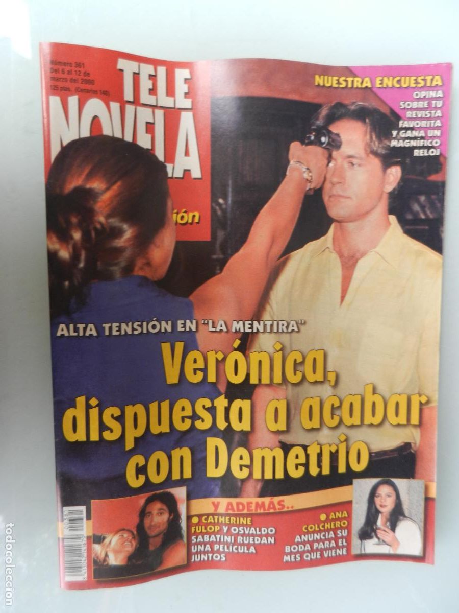 Collection Magazines and Newspapers: TELE NOVELA SEMANAL N&ordm; 361- 03-2000 - EL CORAZON DE LA TELE -VERONICA , DISPUESTA A ACABAR CON DEMET