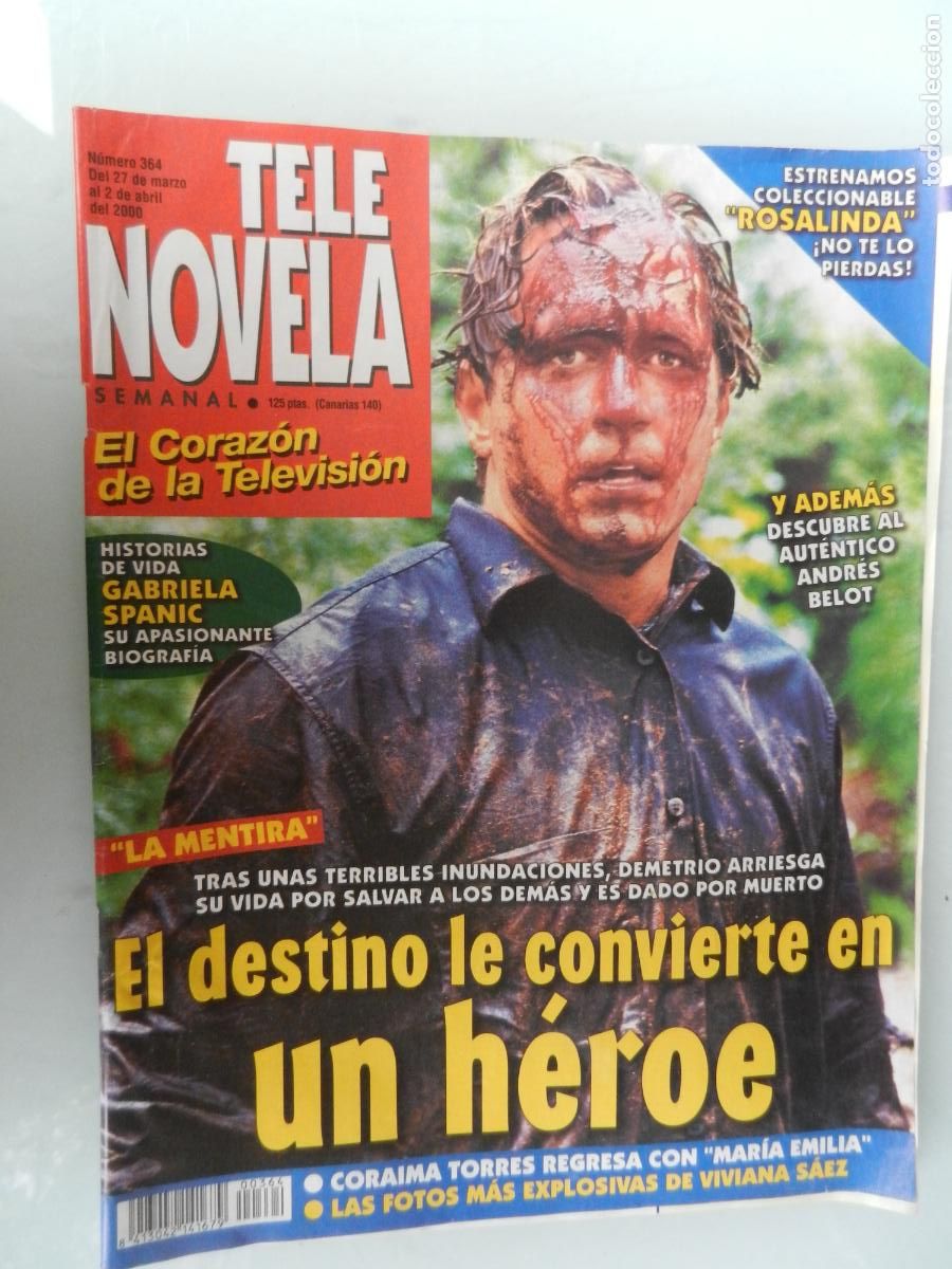 Collectionnisme de Revues et Journaux: TELE NOVELA SEMANAL N&ordm; 364- 04-2000 - EL CORAZON DE LA TELE -EL DESTINO LE CONVIERTE EN UN HEROE