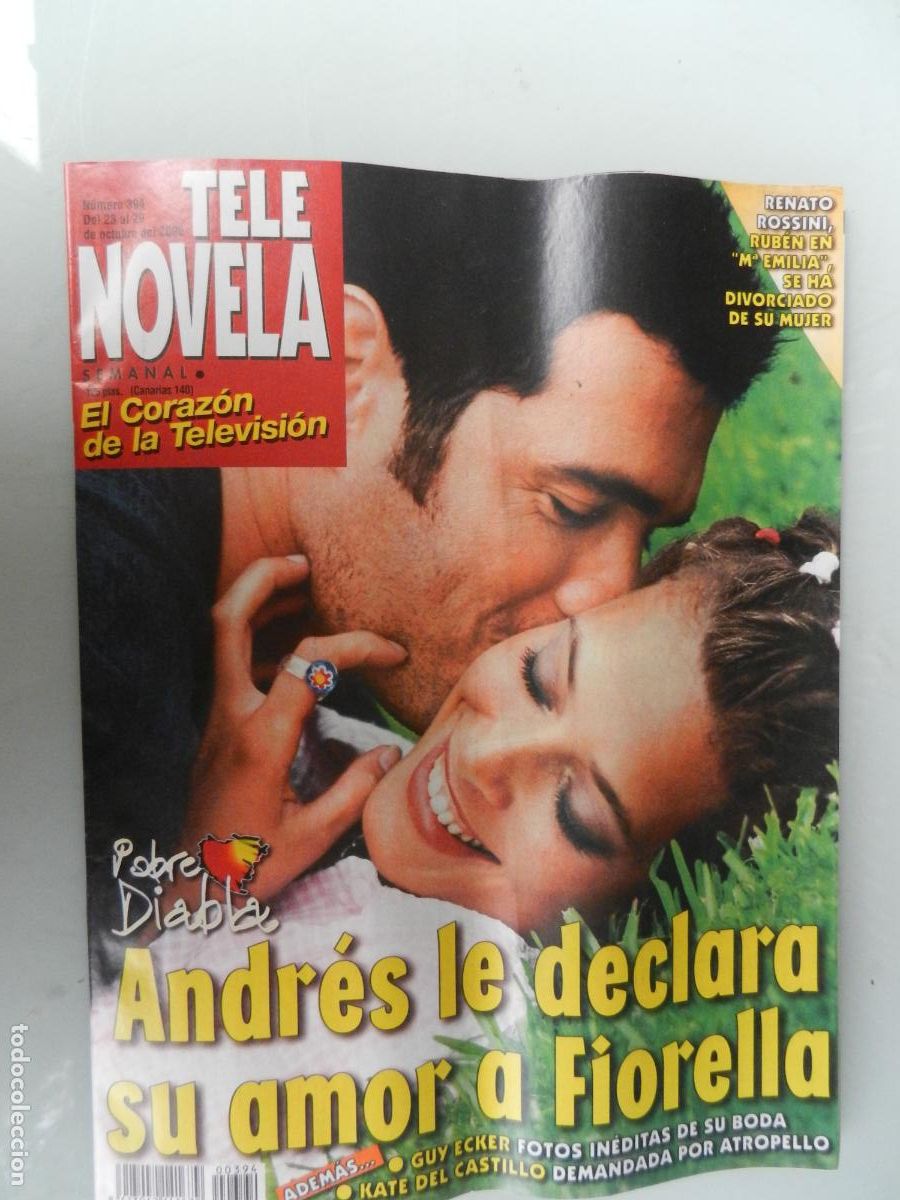 Collection Magazines and Newspapers: TELE NOVELA SEMANAL N&ordm; 394- 10-2000 - EL CORAZON DE LA TELE-ANDR&Eacute;S LE DECLARA SU AMOR A FIORELLA