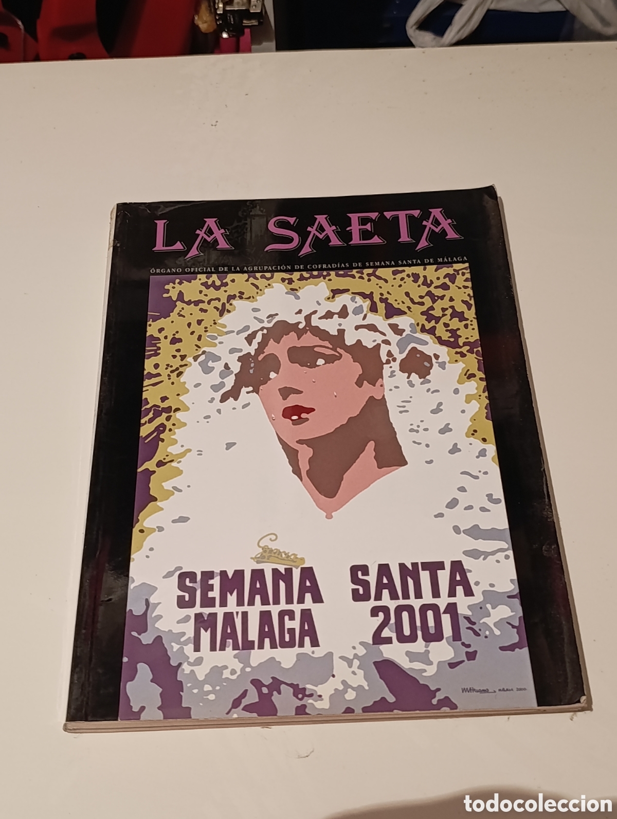 Coleccionismo de Revistas y Peri&oacute;dicos: 5 Revista la Saeta S.Santa de Malaga