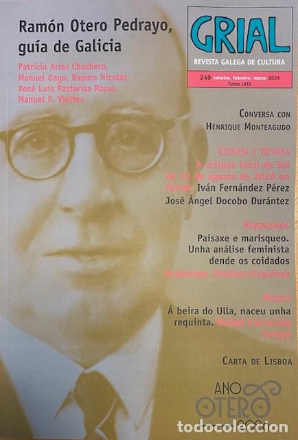 Coleccionismo de Revistas y Peri&oacute;dicos: Grial. Revista galega de cultura N&ordm; 249. Ano Otero Pedrayo 2026