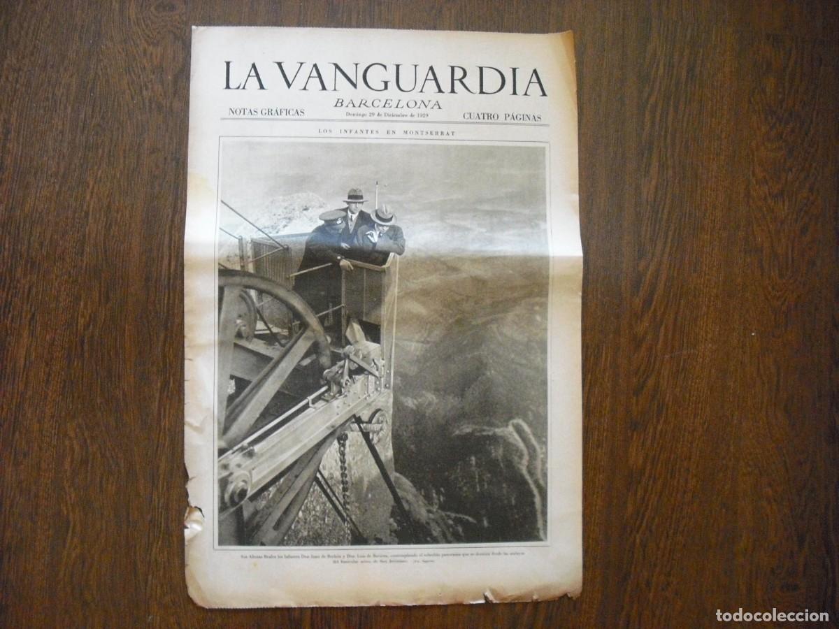 Coleccionismo de Revistas y Peri&oacute;dicos: LA VANGUARDIA ,DICIEMBRE 1929 .LOS INFANTES JUAN DE BORBON Y LUIS DE BAVIERA EN MONTSERRAT , 4 PAGS