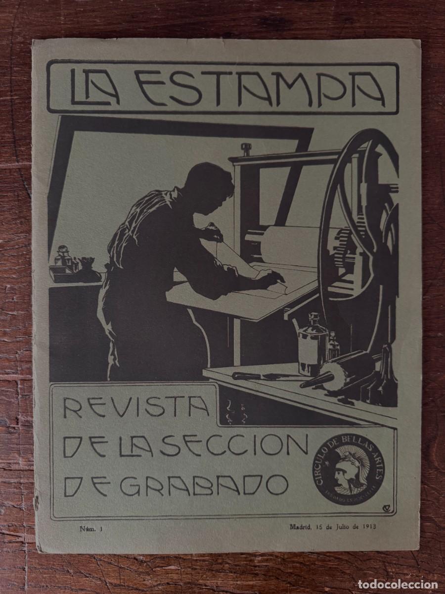 Coleccionismo de Revistas y Peri&oacute;dicos: Revista La estampa. Secci&oacute;n de grabado C&iacute;rculo de Bellas Artes 1913