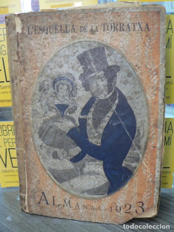 Coleccionismo de Revistas y Peri&oacute;dicos: L'Esquella de la Torratxa Almanac 1923 - A. L&oacute;pez Editor - 1922