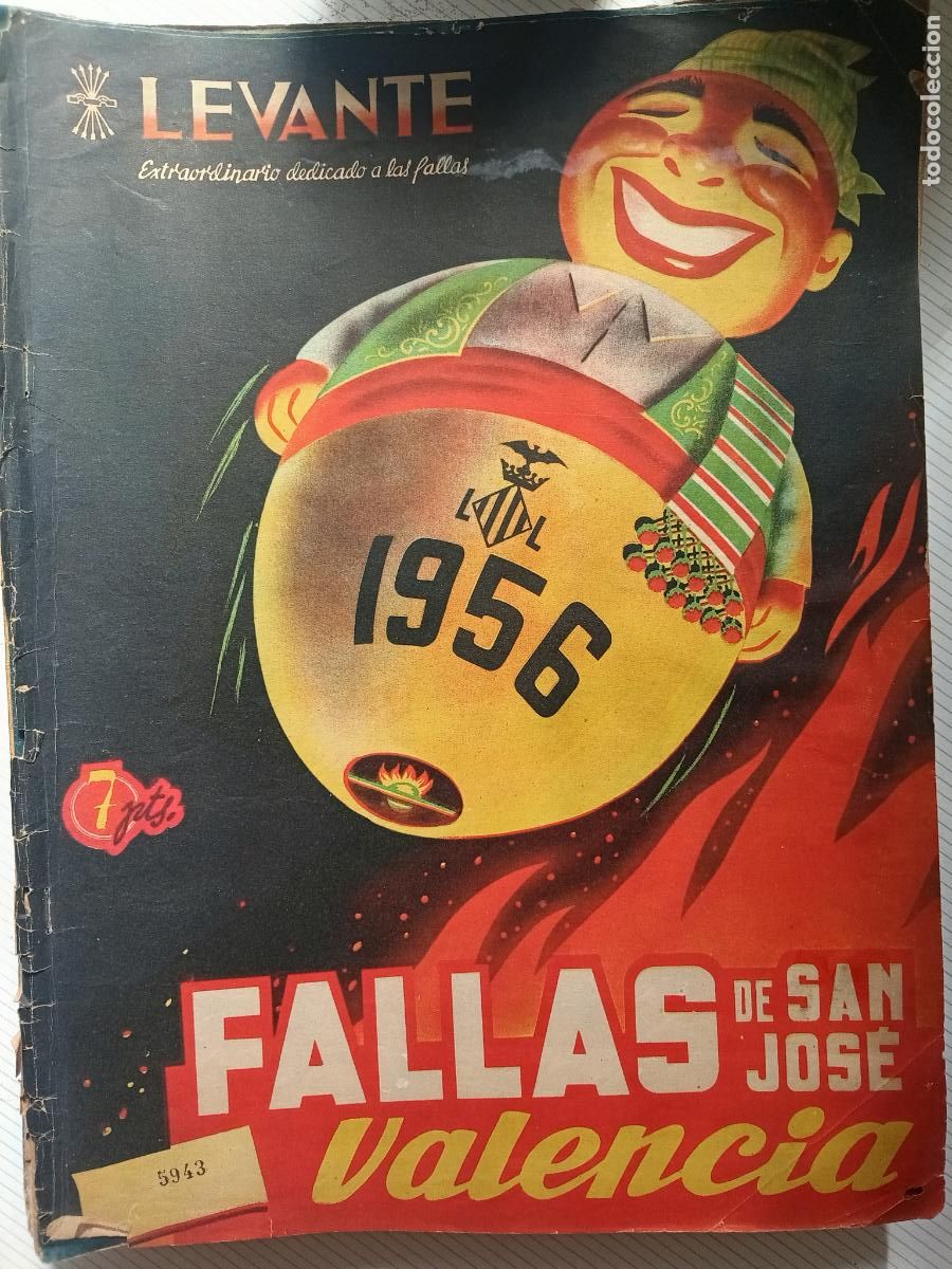 Colecionismo de Revistas e Jornais: FALLAS DE SAN JOS&Eacute; VALENCIA - N&Uacute;MERO EXTRAORDINARIO DEL LEVANTE - 1956