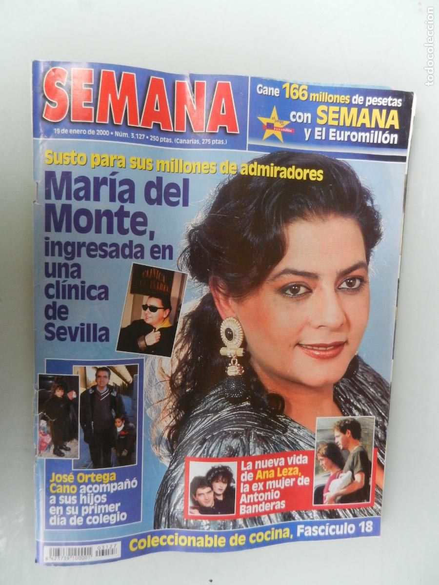 Coleccionismo de Revistas y Peri&oacute;dicos: SEMANA REVISTA N&ordm; 3127 - 01-2000- MARIA DEL MONTE INGRESADA - JOSE ORTEGA - AMA LEZA