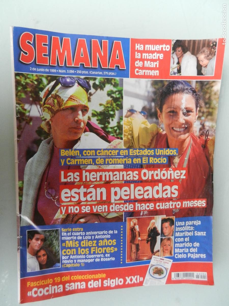 Coleccionismo de Revistas y Peri&oacute;dicos: SEMANA REVISTA N&ordm; 3094- 06-1999- LAS HERMANAS ORDO&Ntilde;EZ ESTAN PELEADAS - MARIBEL SANZ - CIELO PAJARES