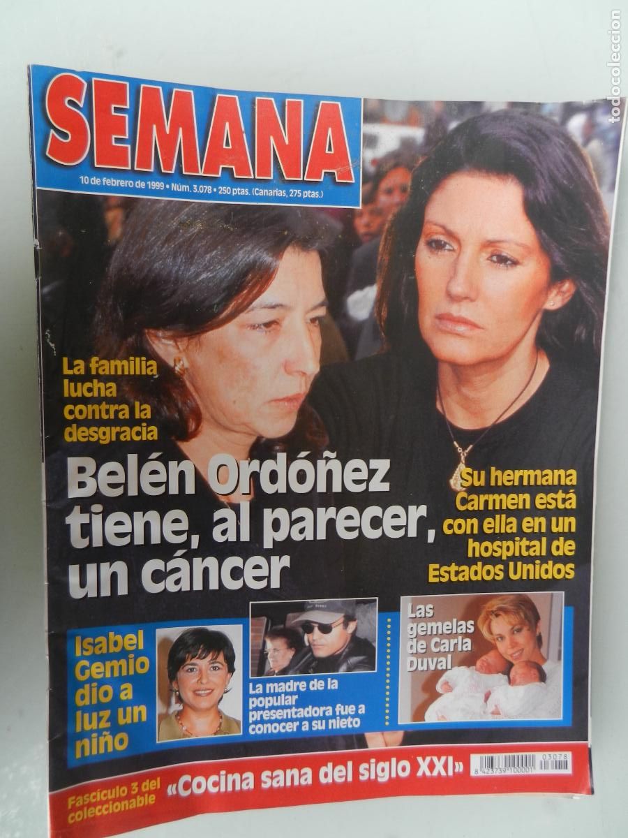 Coleccionismo de Revistas y Peri&oacute;dicos: SEMANA REVISTA N&ordm; 3078- 02-1999- BLELEN ORDO&Ntilde;EZ - ISABEL GEMIO - CARLA DUVAL