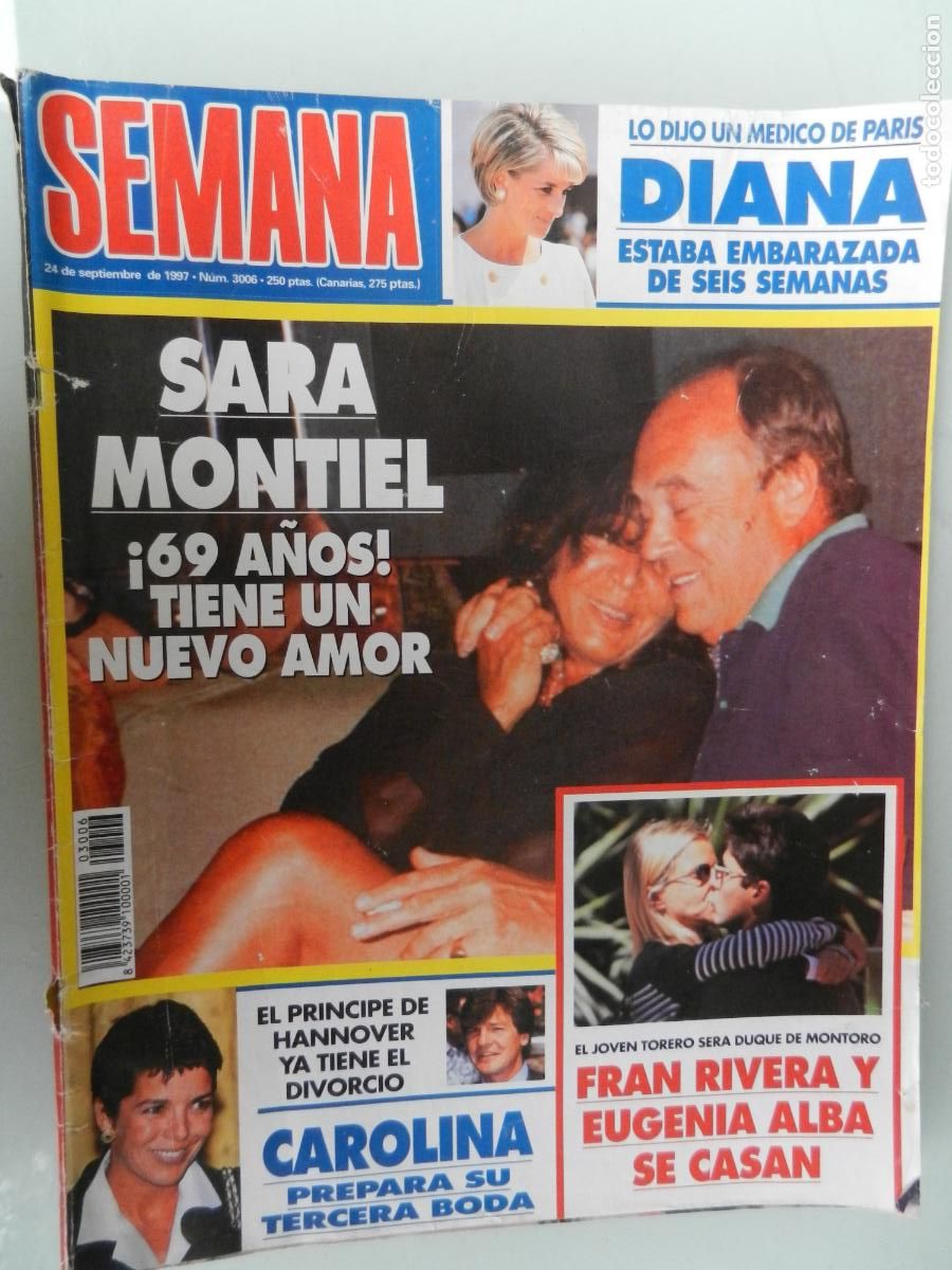 Coleccionismo de Revistas y Peri&oacute;dicos: SEMANA REVISTA N&ordm; 3006- 09-1997- SARA M ONTIEL TIENE NUEVO AMOR - CAROLINA - FRAN RIVERA