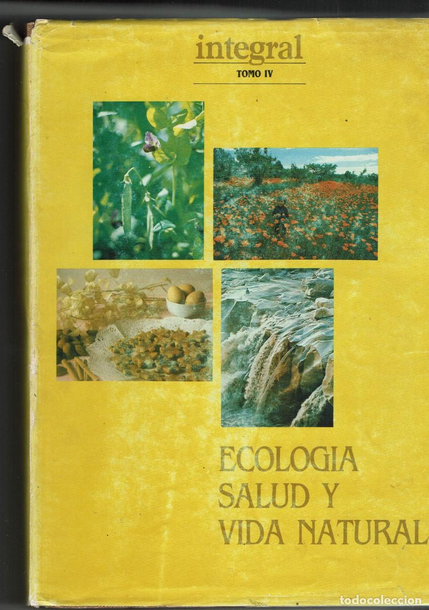 Coleccionismo de Revistas y Peri&oacute;dicos: Revista Integral. Salud i vida natural. Tomo 4. Contiene del n&ordm; 31 al 30