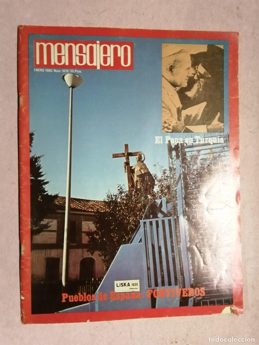 Coleccionismo de Revistas y Peri&oacute;dicos: REVISTA MENSAJERO (NUMERO 1078) EL PAPA JUAN PABLO II EN TURQUIA - PUEBLOS DE ESPA&Ntilde;A, FONTIVEROS